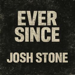 Ever Since
