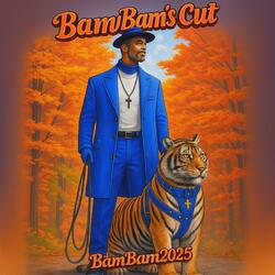 BamBam's Cut