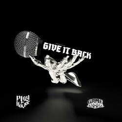 Give It Back (feat. Play Havoc, GameChangers, Vice Souletric & HiJinks)