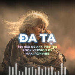 Đa Tạ - Anh Việt Thu (Rock Version)