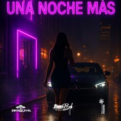 Una Noche Más (feat. Hollywood Pompeii)