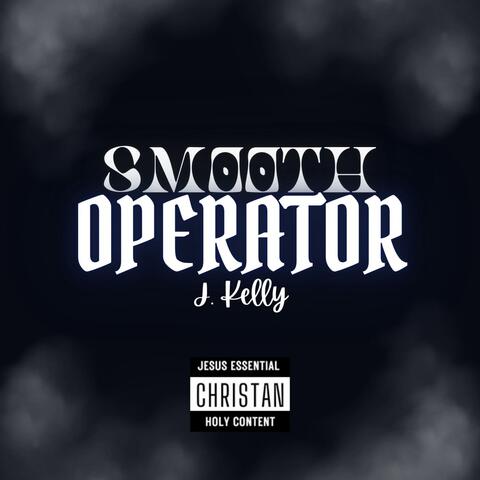 Smooth Operator
