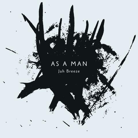 As A Man