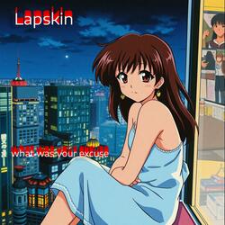 what was your excuse