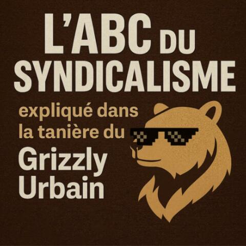 L’abc du syndicalisme (instrumentale)