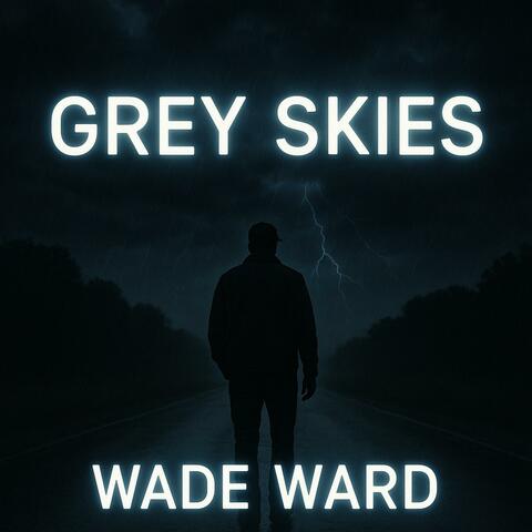 Grey Skies