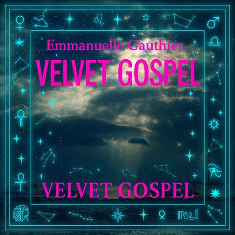 VELVET GOSPEL