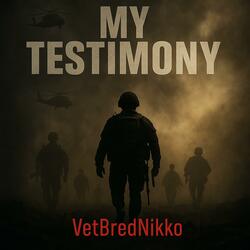 My Testimony