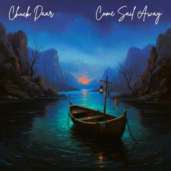 Come Sail Away