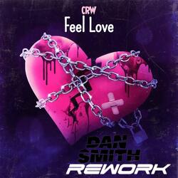 Feel Love (Rework)