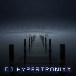 Eyes On You (feat. SaxToThaMax)