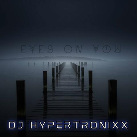 Eyes On You (feat. SaxToThaMax)