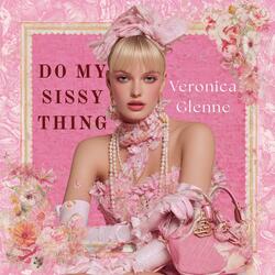 Do My Sissy Thing