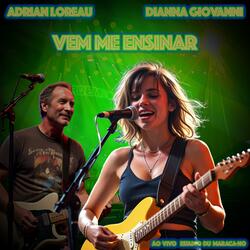 VEM ME ENSINAR (feat. DIANNA GIOVANNI) (Ao vivo)