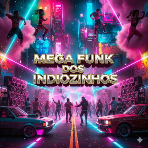 mega funk dos indiozinhos