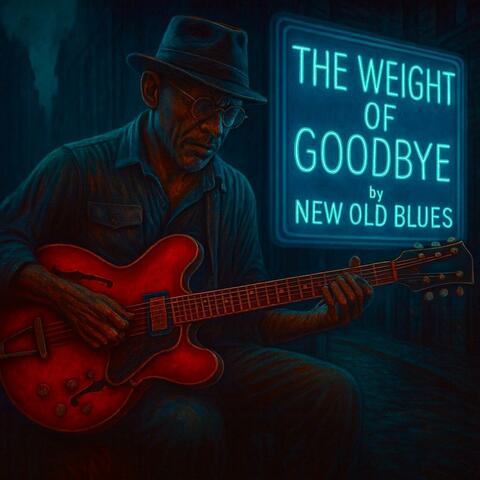 The Weight of Goodbye