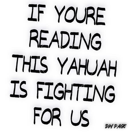 Yahuah Is Fighting For Us
