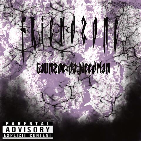 Friendzone (feat. latenitecreu)