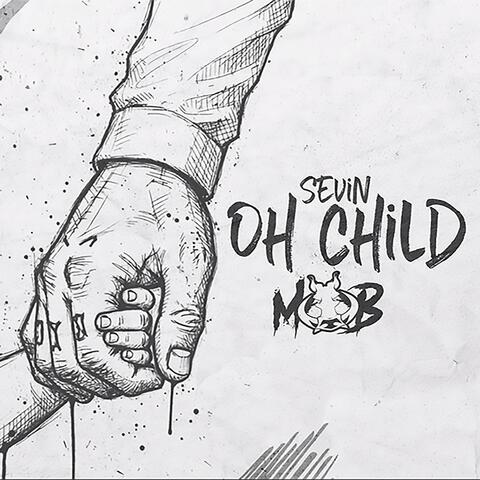 Oh Child