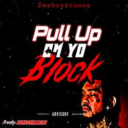 Pull up on yo block (I’m hem)