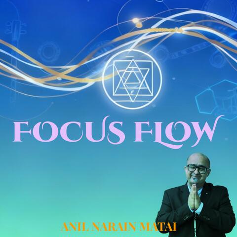 FOCUS FLOW