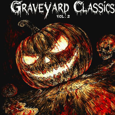 GRAVEYARD CLASSICS VOL 2