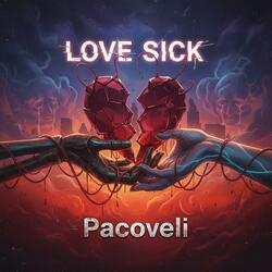 Love Sick