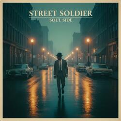 Street Soldier