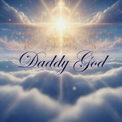 Abba Father (Daddy God)