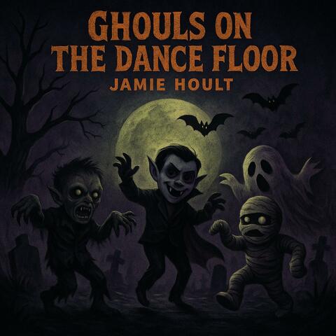 Ghouls On The Dancefloor