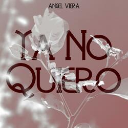 Ya no quiero