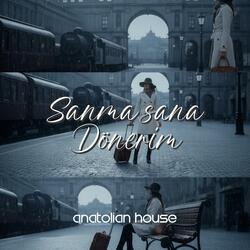 Sanma Sana Dönerim - Psychedelic 70s Rock