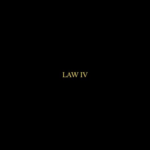 LAW IV