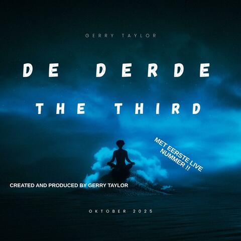 De Derde The Third