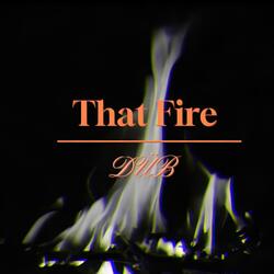 That Fire