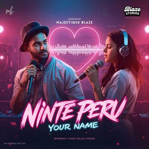 Ninte Peru (A Bilingual Hip-Hop Love Anthem)