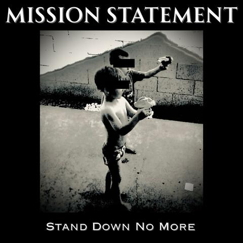 Stand Down No More