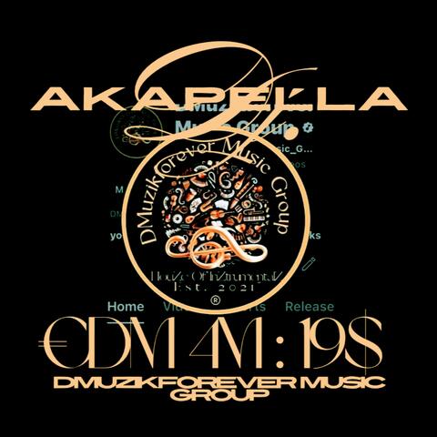 EDM 4m :19s (Frabic London Dj Akapella’s Signature)