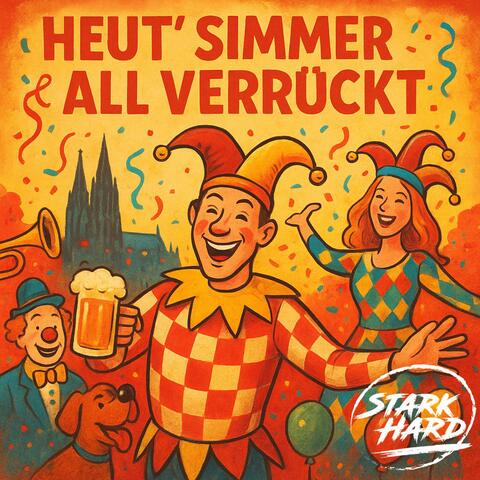 Heut’ simmer all verrückt!