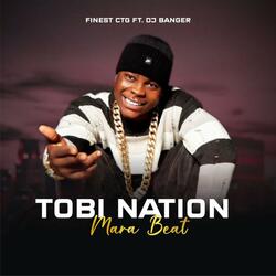 Tobi Nation (Mara Beat) (feat. DJ Banger)