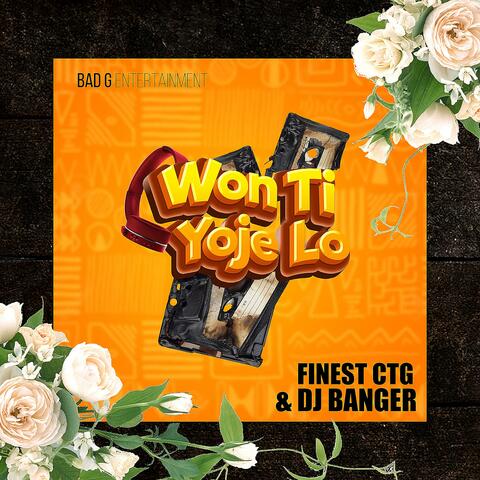 Wonti Yoje Lo (feat. DJ Banger)