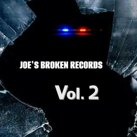 Joe's broken records vol 2
