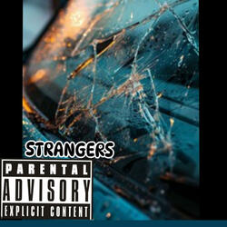 STRANGERS (feat. Kray z)