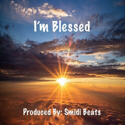 I’m Blessed