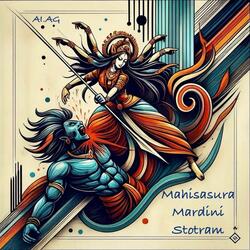 Mahisasura Mardini Stotram