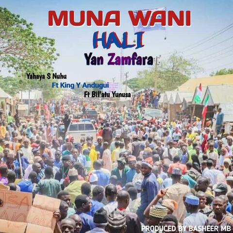 Muna Wani Hali Yan Zamfara