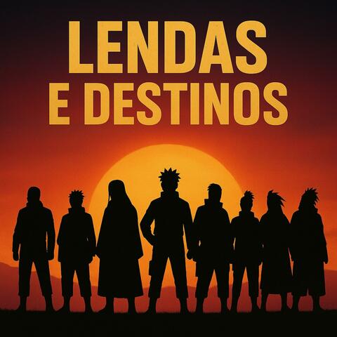 Lendas e Destinos