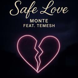 Safe Love