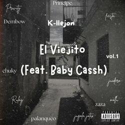 El viejito (feat. Baby Cassh)