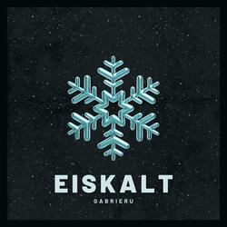 EISKALT